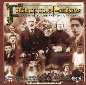 Various Artists - Faith Of Our Fathers