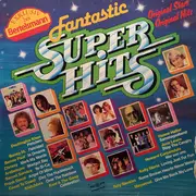 LP - Dschinghis Khan, Kool & The Gang, Jona Lewie a.o. - Fantastic Super Hits