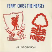 The Christians , Holly Johnson , Paul McCartney , Gerry Marsden , Stock, Aitken & Waterman - Ferry 'Cross The Mersey