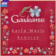 Various - Gaudeamus Early Music Sampler