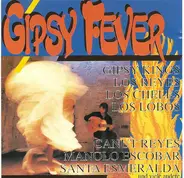 Gipsy Kings, Los Reyes, a.o. - Gipsy Fever