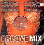 Jagged Edge, Mariah Carey, Nate Dogg, a.o. - Groove Mix Volume 1
