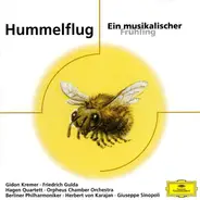 Respighi / Fauré / Bizet a.o. - Hummelflug (Ein Musikalischer Frühling)