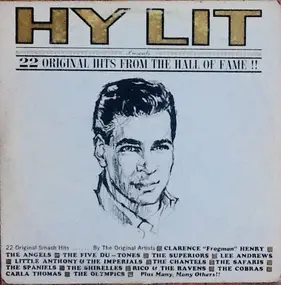 Various Artists - Hy Lit Presents 22 Original Hits From The Hall Of Fame!!