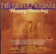 Hifi-Stereo Festival - Happy Dancing - Hifi-Stereo Festival - Happy Dancing