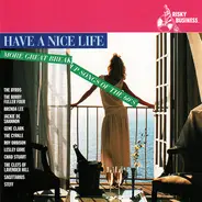 Various - Have A Nice Life - More Great Breakup Songs Of The 60's