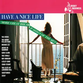 Various Artists - Have A Nice Life - More Great Breakup Songs Of The 60's