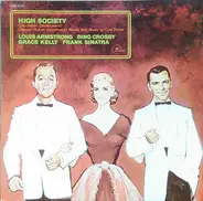 Louis Armstrong, Bing Crosby, Frank Sinatra a.o. - High Society (Die Oberen Zehntausend) (Motion Picture Soundtrack)
