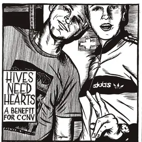 Various Artists - Hives Need Hearts (A Benefit For CCNCV)