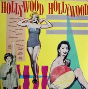 Astaire, Garland, a.o. - Hollywood Hollywood