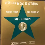City of Prague Philharmonic / Mark Ayres - Hollywood Stars: Music from the Films of Mel Gibson