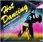 Kurtis Blow, Barry White, Trammps, ... - Hot Dancing - 28 Super Dance Hits