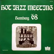 Jazz O'Maniacs a.o. - Hot Jazz Meeting Hamburg '68