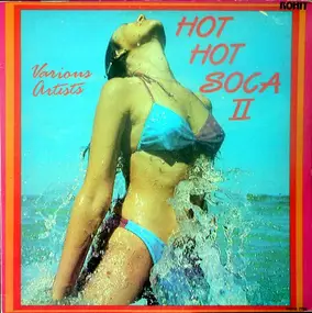 Stedson Wiltshire - Hot Hot Soca II / Hot Hot Soca 2