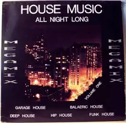 Fast Eddie, Naisha a.o. - House Music All Night Long