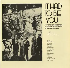 Lee Sims - It Had To Be You: Popular Keyboard From The Days Of The Speakeasy To The Television Era