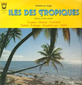 Various Artists - Iles des Tropiques