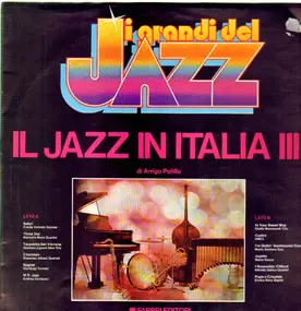 Eraldo Volonte Quintet, Marcello Rosa Quartet... - Il Jazz In Italia III