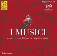 Pergolesi / Vivaldi a.o. - I Musici