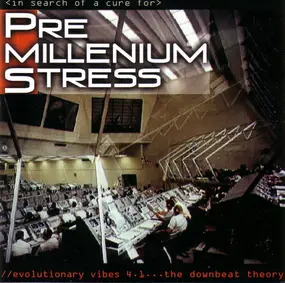 Various Artists - In Search Of A Cure For Pre Millenium Stress