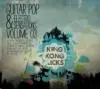 Life In Film / The Crookes / Wolf Gang a.o. - King Kong Kicks Vol. 3