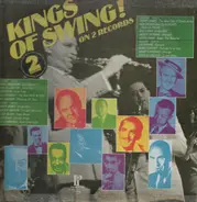 Benny Goodman, Count Basie, Earl Hines - Kings Of Swing