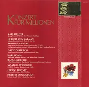 Karl Richter, Karajan, Kempff, Oistrach, Kubelik - Konzert Für Millionen