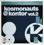 Various - Kosmonauts @ Kontor Vol.2