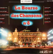 Richard Anthony / Mathé Altéry / Lucien Lupi / a.o. - La Bourse Des Chansons N° 8