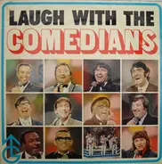 Bernard Manning, Colin Crompton, Sheps Banjo Boys a.o. - Laugh With The Comedians