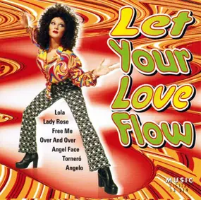 Various Artists - Let Your Love Flow