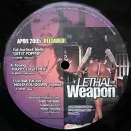Fat Joe / K. Young / Sean Paul / a.o. - Lethal Weapon April 2005: Reloaded!