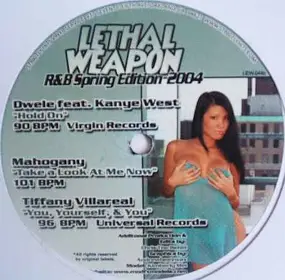 Various Artists - Lethal Weapon R&B Spring Edition 2004
