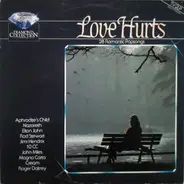 Aphrodite's Child / Nazareth / Elton John a.o. - Love Hurts - 28 Romantic Popsongs
