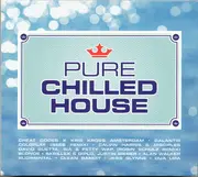 CD-Box - Avicii / Galantis / Duke Dumont a.o. - Pure Chilled House - Digipak