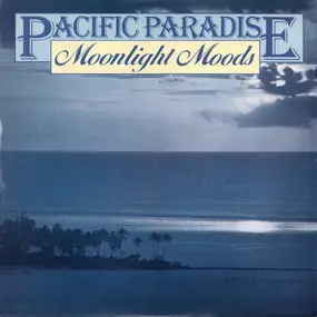 Douglas Gamley - Pacific Paradise - Moonlight Moods