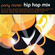 CD - Boyz II Men, House of Pain, M.C. Hammer a.o. - Party Starter: Hip Hop Mix