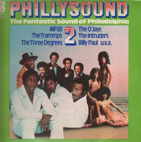 MFSB - Philly Sound 2 - The Fantastic Sound Of Philadelphia