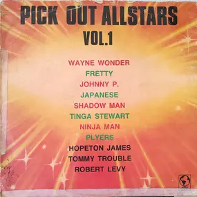 Wayne Wonder - Pick Out Allstars Vol. 1