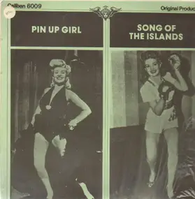 Various Artists - Pin Up Girl, Song Of The Islands