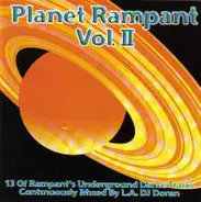 Lionheart / Deepsky / Immigrant a.o. - Planet Rampant Vol. II