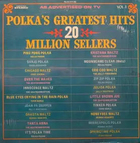 The Deutschmeisters - Polka's Greatest Hits - 20 Million Sellers - Vol. 3