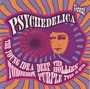 Tomorrow, The Hollies & others - Psychedelica
