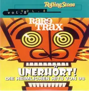 Calexico / Sunhouse / Junkhouse o.a. - Rare Trax Vol. 8 - Unerhört! Die Heimlichen Hits Von 98