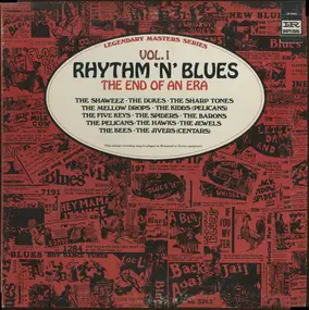 The Five Keys - Rhythm 'N' Blues Volume 1: The End Of An Era
