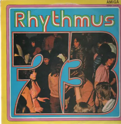 Reinhard Lakomy, Pudhys a.o. - Rhythmus '73