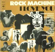 Taj Mahal, Byrds, Leonard Cohen... - Rock Machine - I Love You