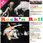 Platters / Fats Domino / Shirells a.o. - Rock'n Roll Vol. 5