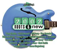 Popa Chubby, Duke Robillard a.o. - Roots & New 2002