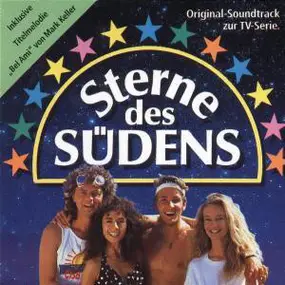 Mark Keller - Sterne Des Südens - Original-Soundtrack Zur TV-Serie